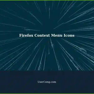Customizing Firefox Context Menu: Add Icons for Bookmarks, Scissors, and More