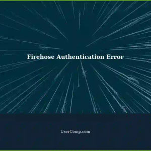 Error: NO SigTag Received - Authentication in Firehose Operation