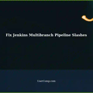 Fixing Jenkins Multibranch Pipeline Builds Failure with Slash-Containing Branches