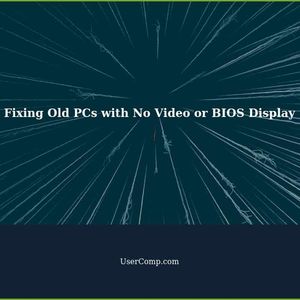 Troubleshooting Old PCs: No Video or BIOS Display