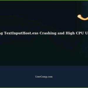 Troubleshooting TextInputHost.exe Crashing and High CPU Usage in Windows