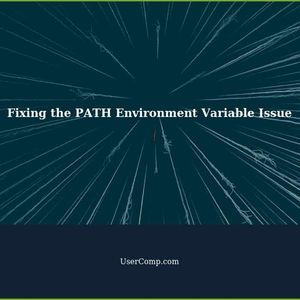 Fixing the PATH Environment Variable Issue in Windows 11 21h2