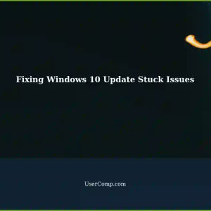 Windows 10 Update Stuck: XX% - Fixes