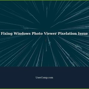 Solving Windows Photo Viewer Pixelation Issue for Low Res Images on 1440p Native Resolution