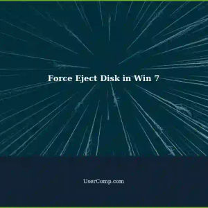 Force Eject Disk in Windows 7 without Showing Error
