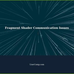 Troubleshooting Fragment Shader Communication in OpenGL
