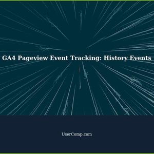 Understanding GA4 Pageview Event Tracking: History Events Settings Explained