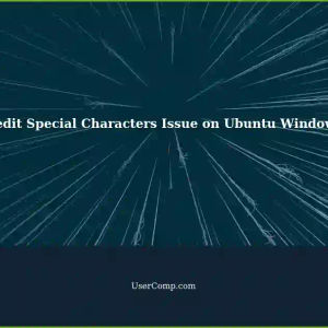 Unable to Type Special Characters in Gedit on Ubuntu Windows
