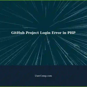 Troubleshooting GitHub Project Login Errors with PHP