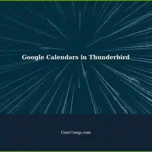 Connecting Google Calendars in Thunderbird