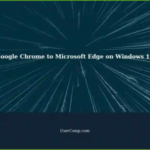 Setting Google Chrome as Default Browser to Microsoft Edge on Windows 10