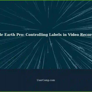 Controlling Appearance Borders (Labels) in Recording Video with Google Earth Pro