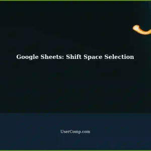 Google Sheets: Selecting Part of a Full Row with Shift Space