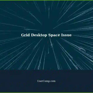 Fixing Broken Grid Desktop: Space Issue on Right Side