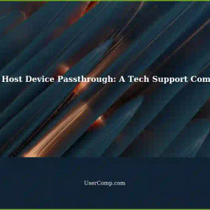 GVT vs. Host Device Passthrough: A Comparison for Tech Support