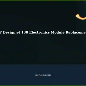 Replacing Electronics Module in HP Designjet 130: A Step-by-Step Guide