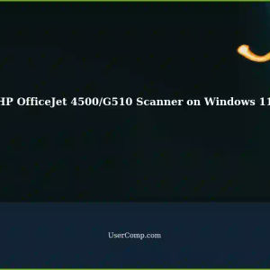 HP OfficeJet 4500/G510 Scanner Not Working on Windows 11