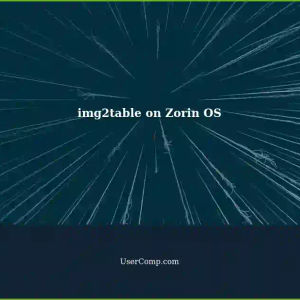 Using img2table on Zorin OS for Ubuntu: Installation and Setup