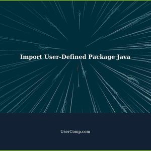 Troubleshooting Importing User-Defined Package in Java