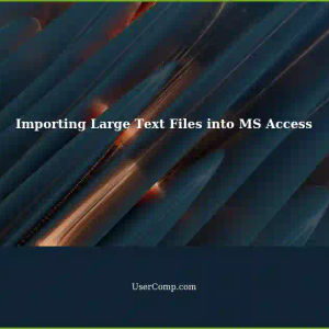 Importing Large Number of Text Files into MS Access: Handling Data Flat Files with Large Limits