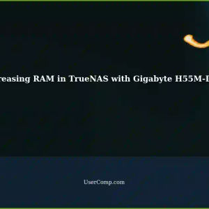How to Increase RAM in a TrueNAS System with a Gigabyte H55M-D2H Motherboard