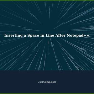 How to Insert a Space in Line After Notepad++
