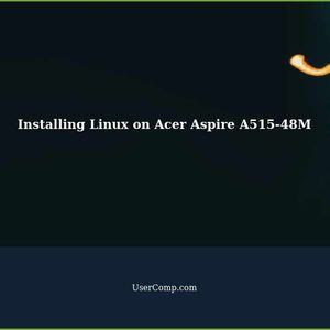 Installing Linux on Acer Aspire A515-48M with AMD Ryzen 5 CPU