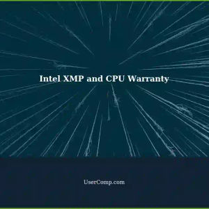 Intel XMP and CPU Warranty: What You Need to Know