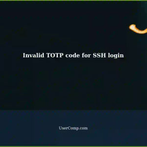 Linux: Invalid 6-digit TOTP code generated by oathtool for 2FA SSH login using pam_oath.so