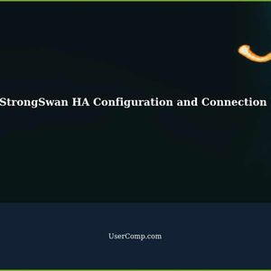 Troubleshooting IpSec StrongSwan HA Configuration and Connection Issues