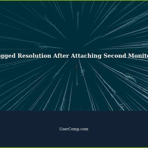 Troubleshooting Jagged or Bad Quality Resolution After Attaching Second Monitor