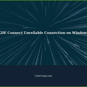 Troubleshooting Unreliable Connection of KDE Connect on Windows