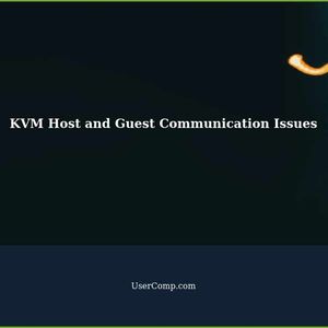 Troubleshooting KVM Host and Guest Communication Issues