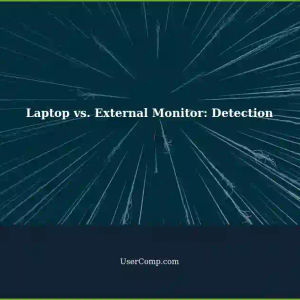 Programmatically Differentiate: Laptop Integrated Monitor vs. External Monitor