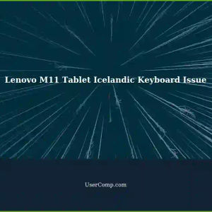 Lenovo M11 Tablet: Physical Keyboard Doesn't Support Icelandic Alphabet