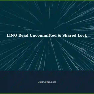 Understanding Read Uncommitted and Acquiring Shared Lock in LINQ