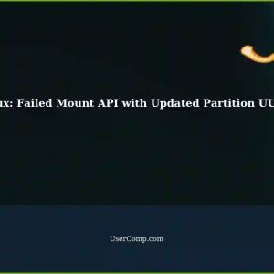 Failed Mount API: Filesystems with Updated Partition UUIDs in Linux