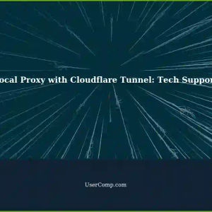 Local Proxy Behind Cloudflare Tunnel: A Comprehensive Guide for Tech Support