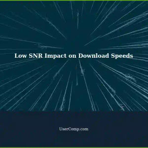 Low SNR Leads to Lower Download Speeds after Upgrade