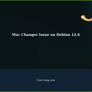 Mac Changer Fails to Work: Network Interface Name Changed Successfully on Debian 12.6 (64-bit)