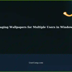 Managing Multiple Wallpapers for Multiple Users on a Single Computer in Windows 11
