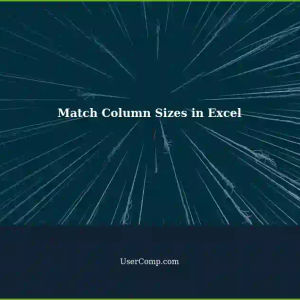 Getting Started: Match Size of One Column to Another in Excel-Like Applications