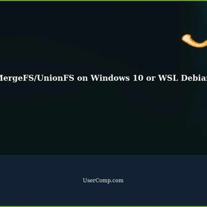MergeFS/UnionFS on Windows 10 (or WSL Debian)?