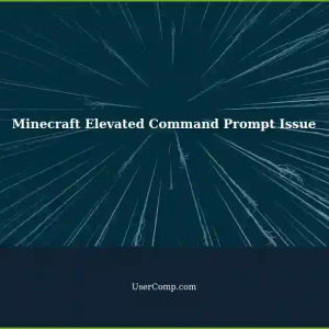 Minecraft: Elevated Command Prompt Not Running Despite Admin Permissions
