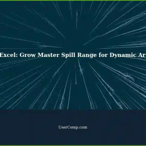 Mastering Spill Ranges in MS Excel for Dynamic Array Setup