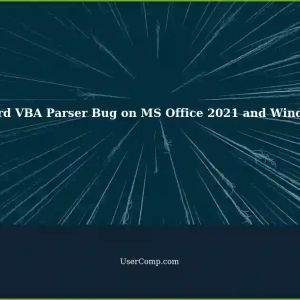 Troubleshooting a Bug in MS Word VBA Parser on MS Office 2021 with Windows 11