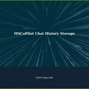MSCoPilot: Storing Chat History - Two Different Conversations on Separate Occasions?