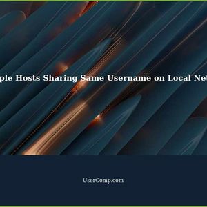 What Happens If Multiple Hosts on a Local Network Share the Same Username