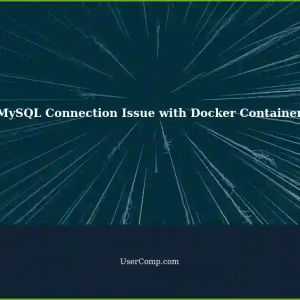 MySQL Server Won't Connect to Docker Container on Ubuntu 22.04