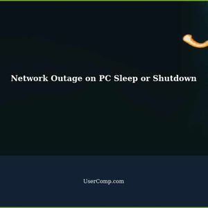 Network Outage When PC Goes to Sleep or Shuts Down
